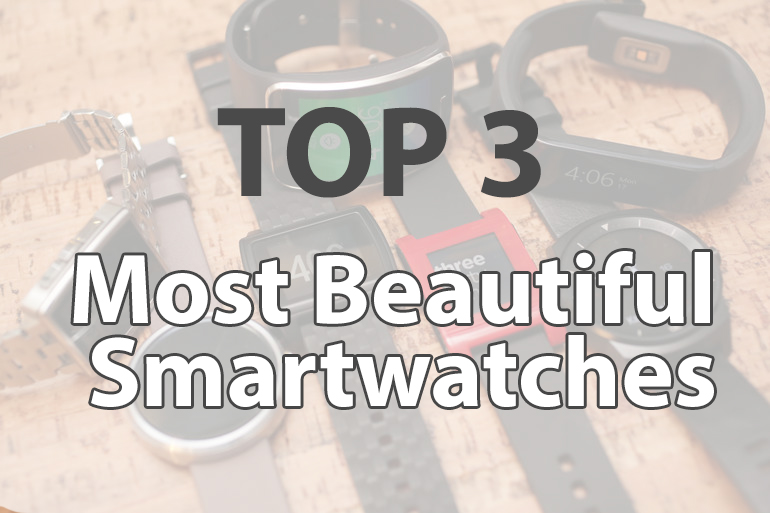 most beautiful smartwatches