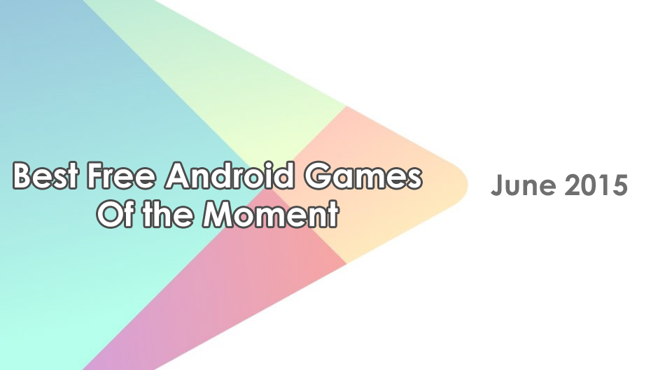 best free android games