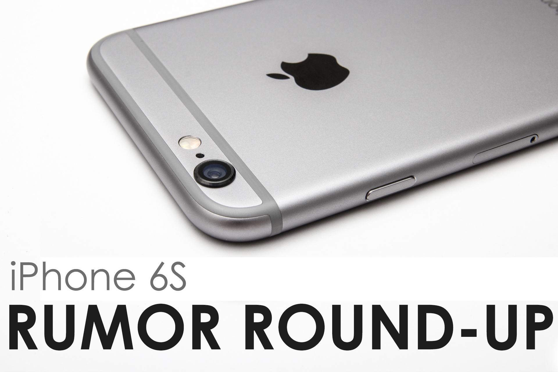 iphone 6s rumor round up