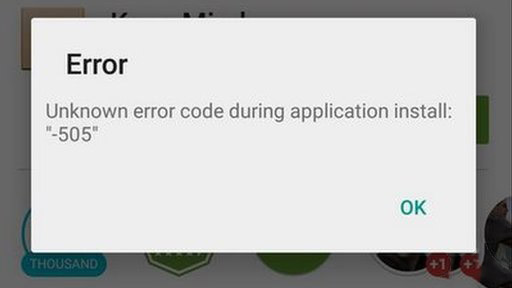 Google Play Store Error 505