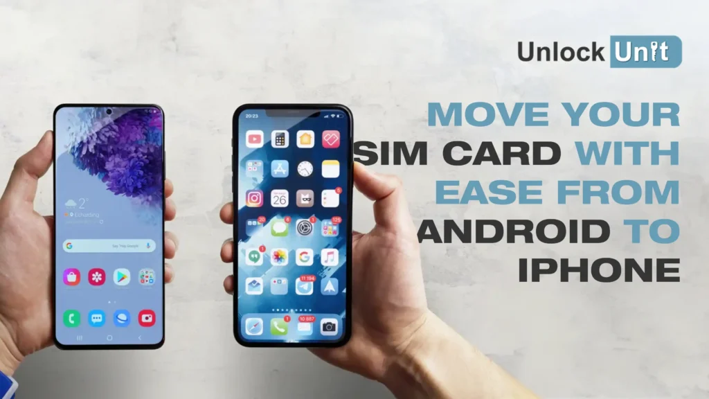 move sim card from android to iphone