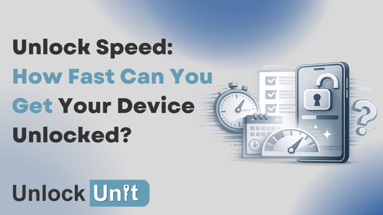 Speed Unlock Device Phone Unlock Speed: How Fast Can You Unlock Your Phone?
